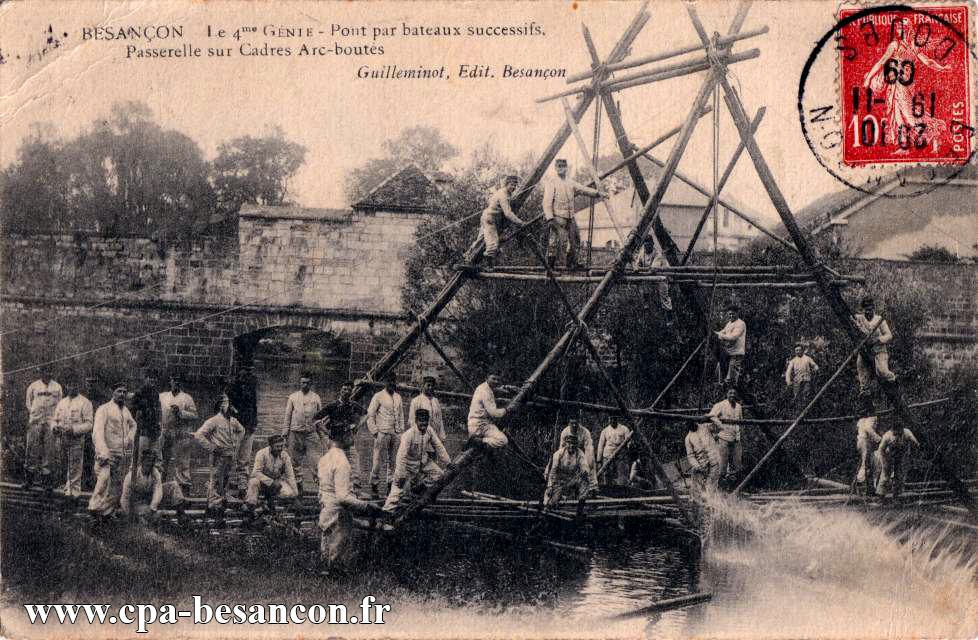 BESANÇON - Le 4me GÉNIE - Pont par bateaux successifs. Passerelle sur Cadres Arc-boutés